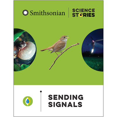 Smithsonian Science Stories Literacy Series™: Sending Signals On-Grade Reader, English