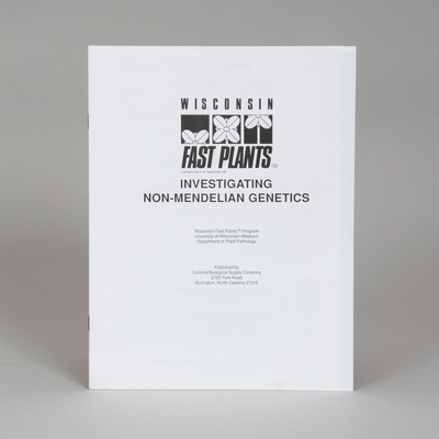Wisconsin Fast Plants® Booklet, Investigating Non-Mendelian Genetics